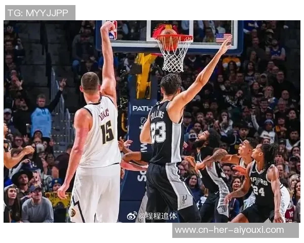 掘金与马刺2019年季后赛对决精彩回顾与分析